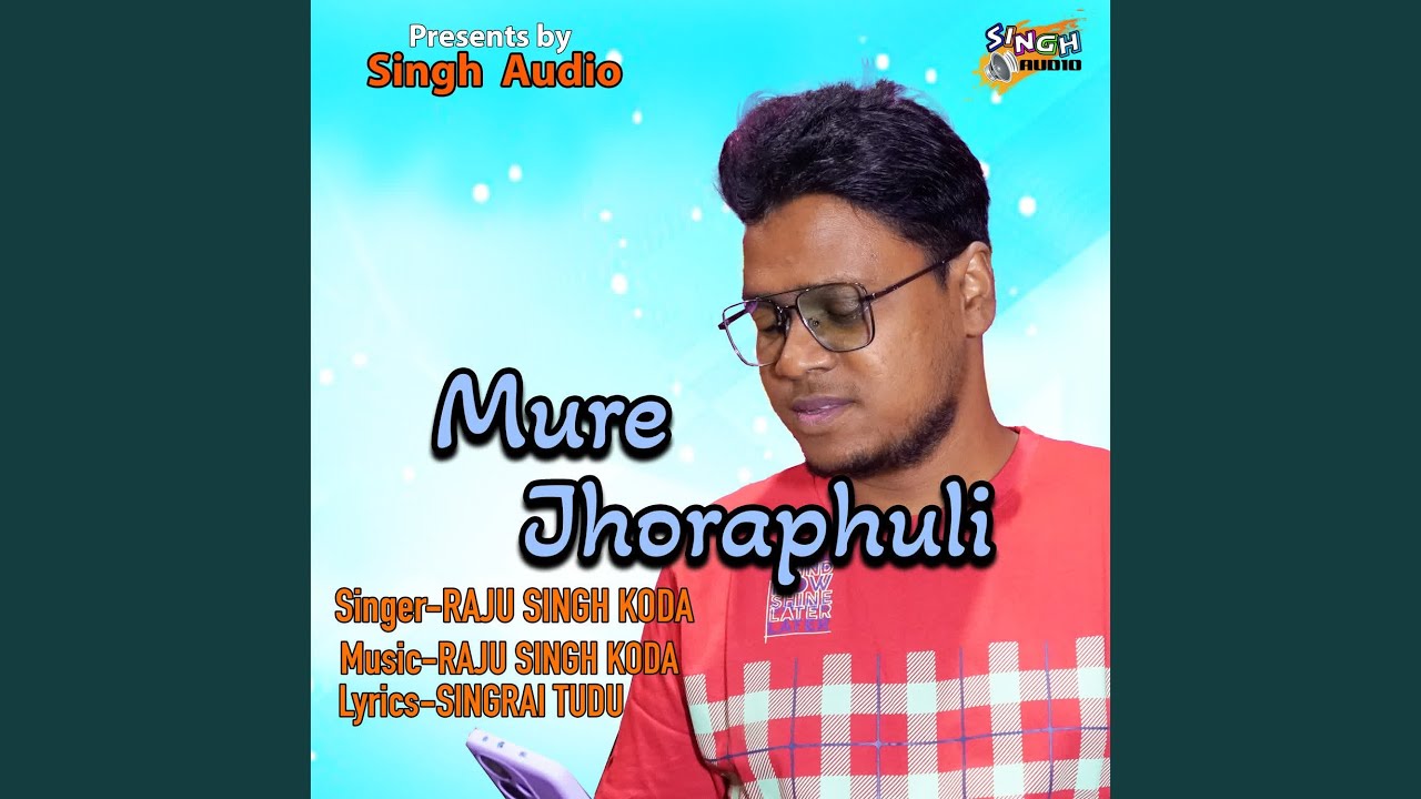 Mure Jhoraphuli