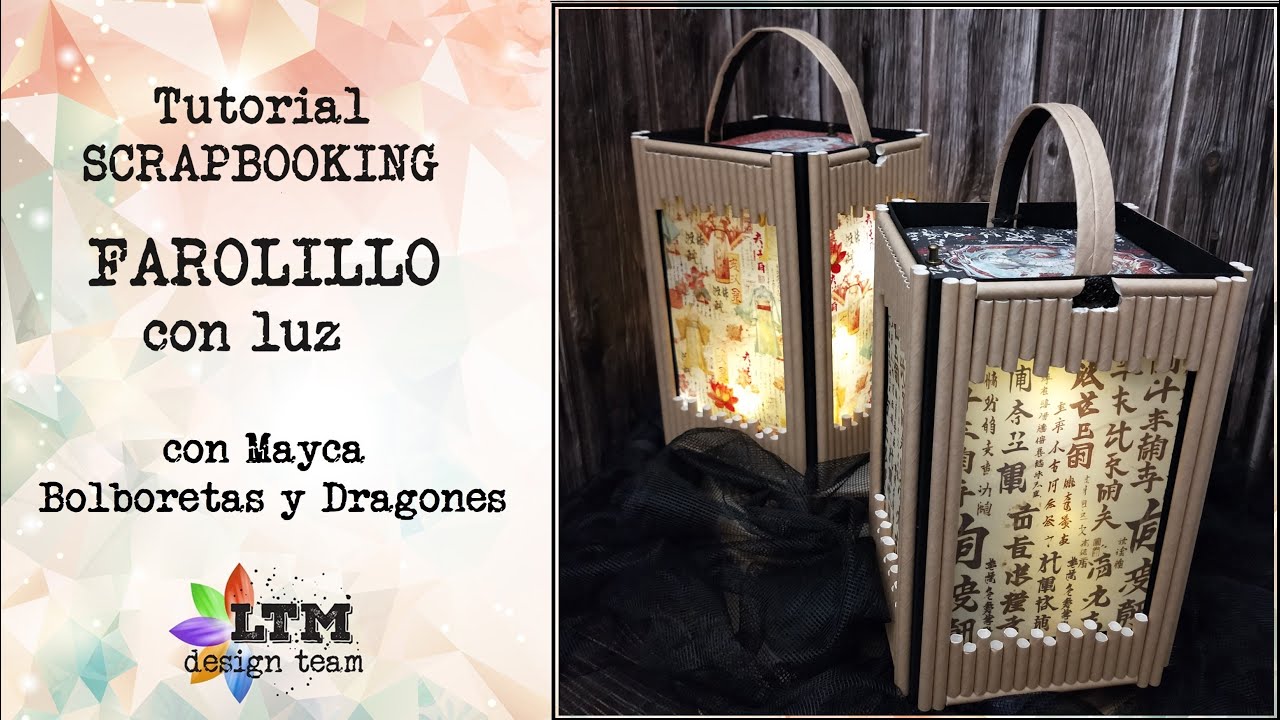 TUTORIAL: Farolillo de Vellum con luz - con Mayca