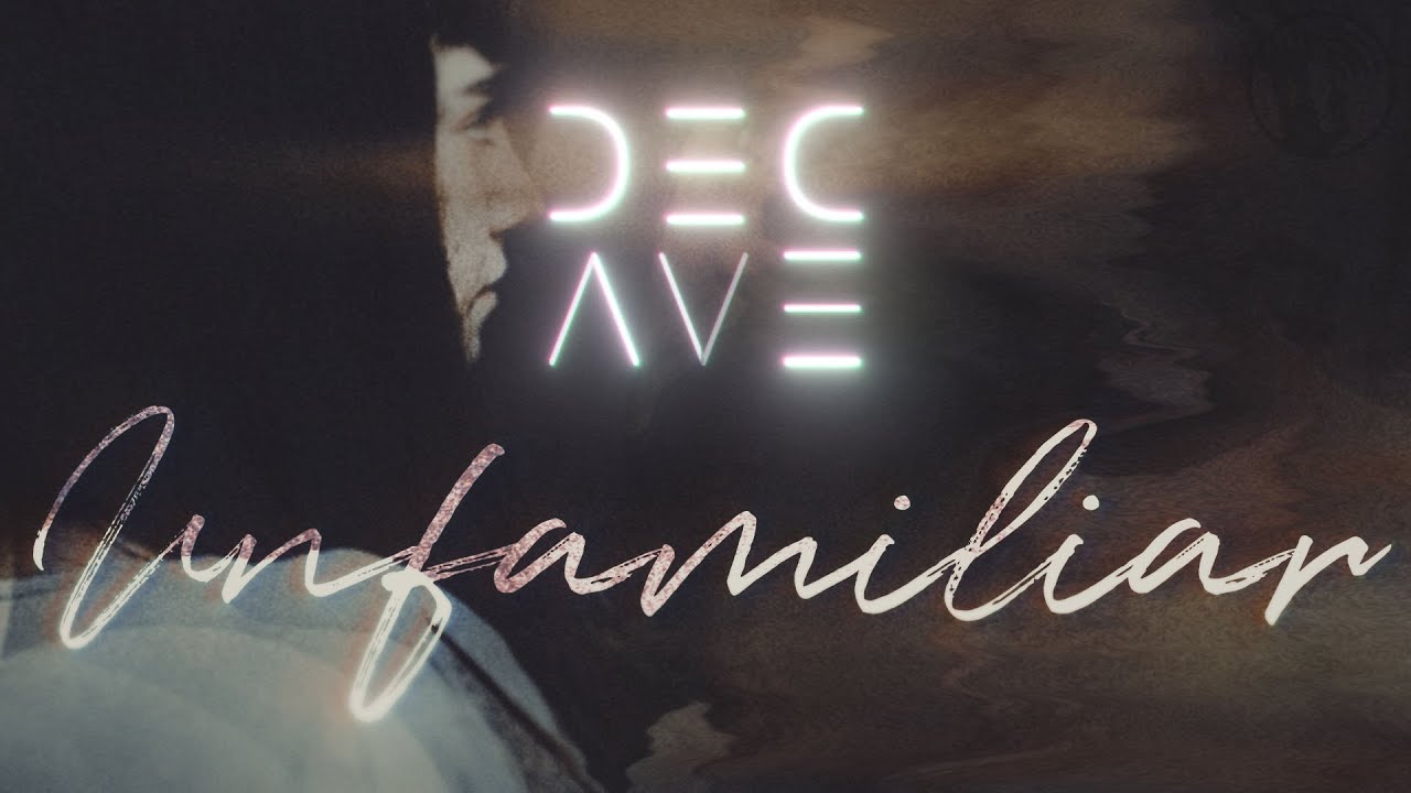December Avenue - Unfamiliar (OFFICIAL LYRIC VIDEO)