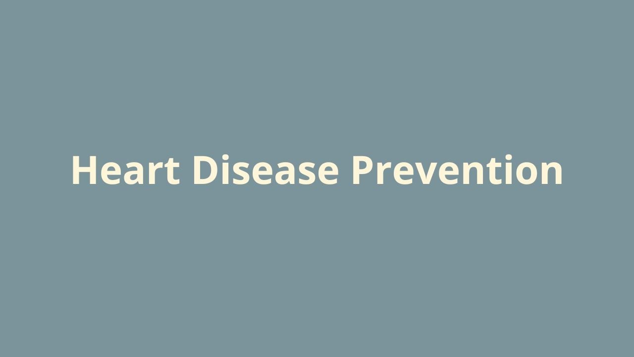 Heart Disease Prevention and Cardiac Risk Testing