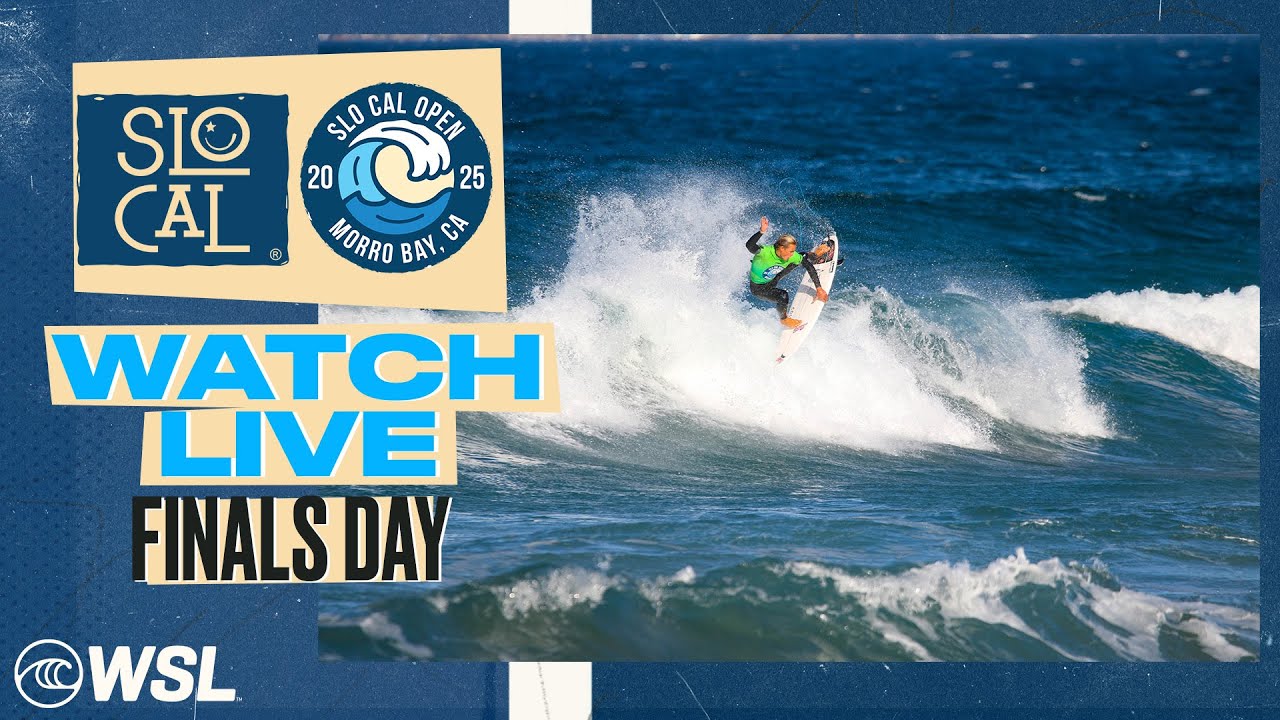 LIVE - SLO CAL Open Morro Bay - Finals Day