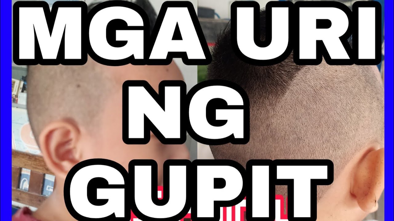 Mga Uri ng Gupit
