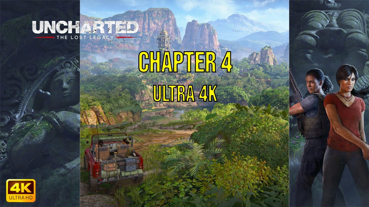 THE WESTERN GHATS! 🔥 Uncharted: The Lost Legacy | Chapter 4 [PC 4K 60FPS]