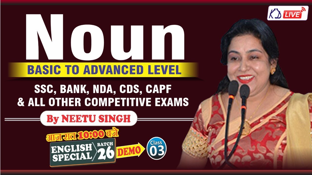 English | Noun | Basic To Advanced Level | For SSC/BANK/NDA/CDS/CAPF | Demo 03 | By Neetu Ma'am
