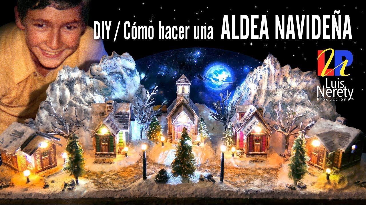 DIY / COMO HACER UNA ALDEA NAVIDEÑA / CASITAS DE NAVIDAD