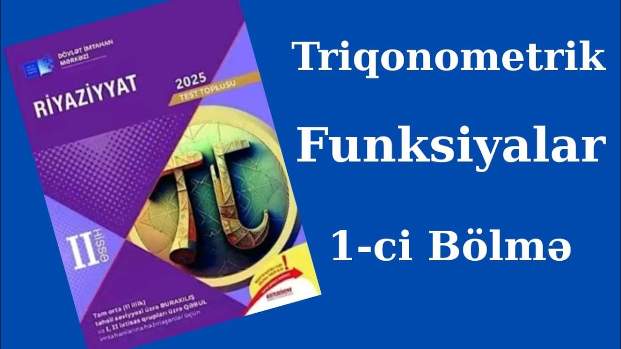 Triqonometrik funksiyalar. Bucagın radian və dərəcə ölçüsü#Abituriyent#Miq#Sertifikasiya