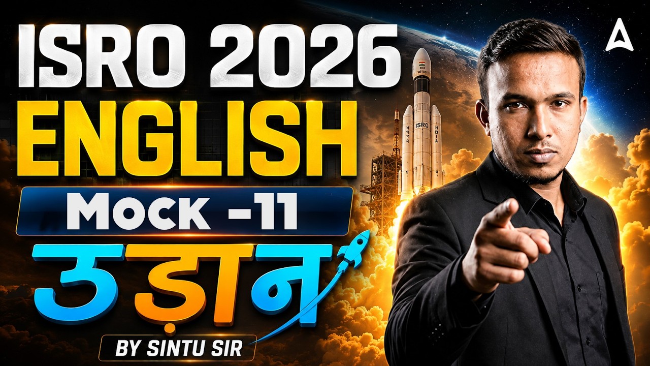 ISRO 2026 | ISRO English Mock Test #11 | English for ISRO Assistant, UDC, JPA & Steno | By Sintu Sir
