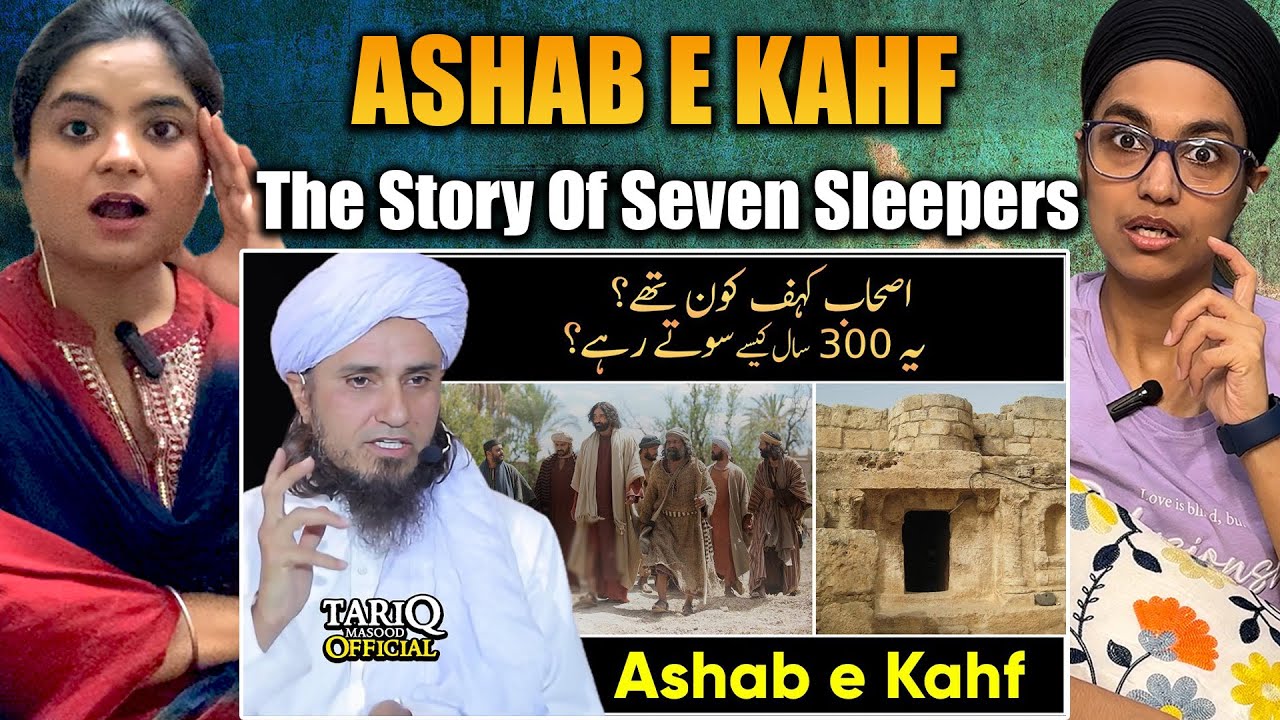 Indian Reacts to Ashab e Kahf Ka Waqia | The Story Of Seven Sleepers | Mufti Tariq Masood