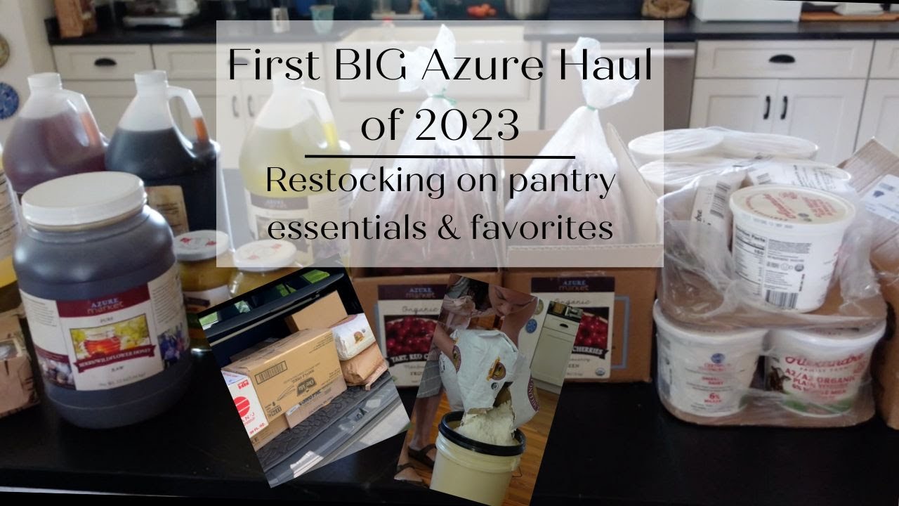 First BIG Azure Standard Haul of 2023 | Stocking up on essentials, favorites, and a few new things!