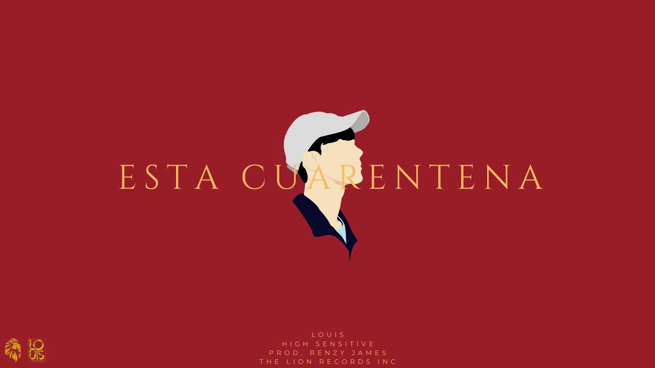 Esta Cuarentena - Louwis