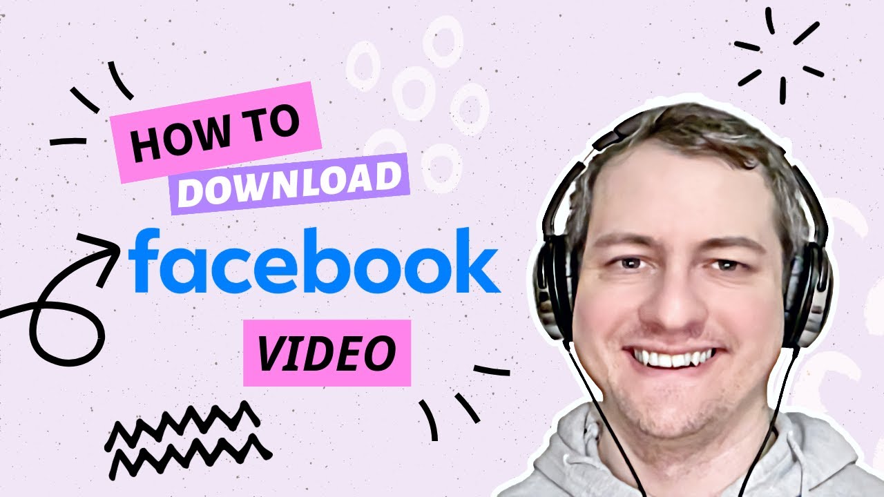 How to Download video from Facebook in 5 minutes?
