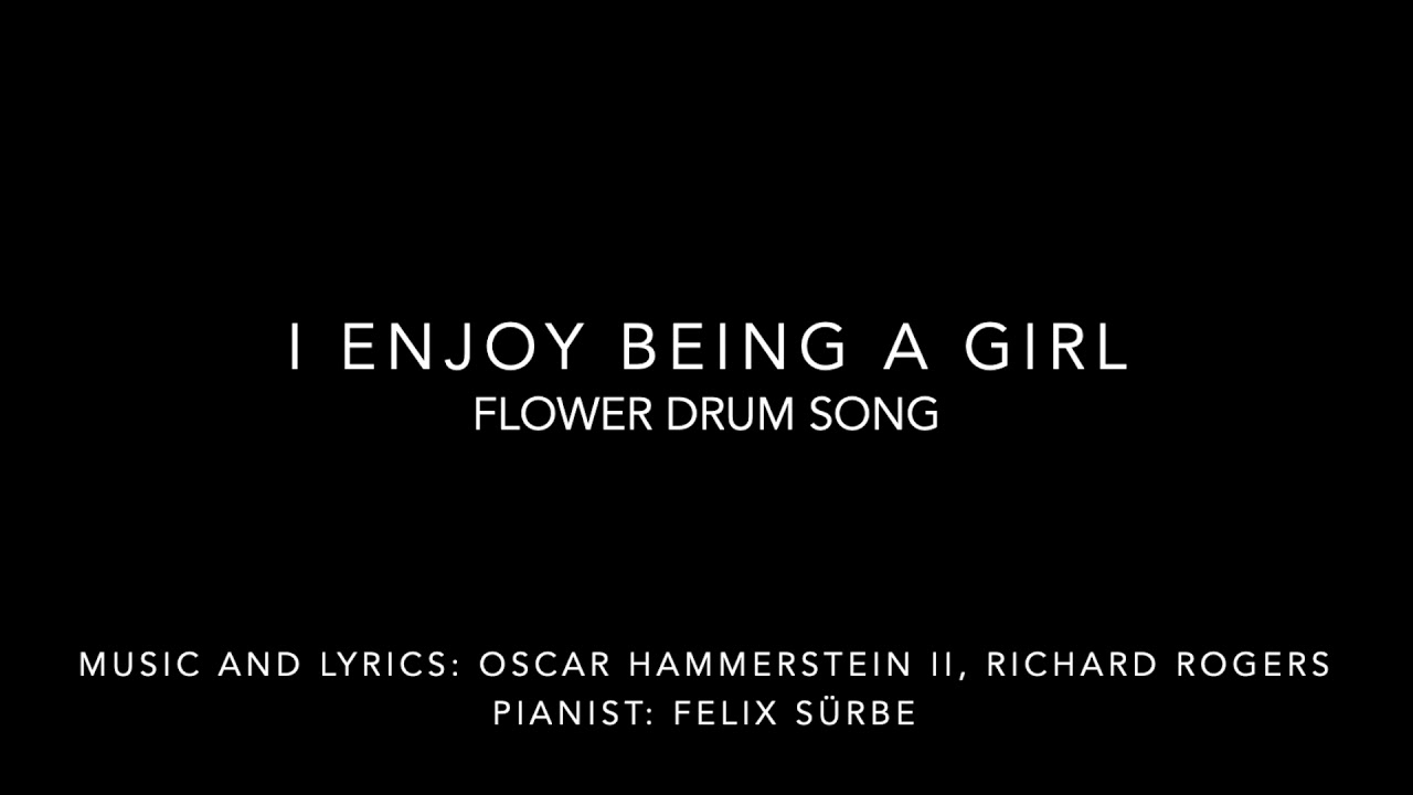 I Enjoy Being A Girl: Flower Drum Song (Piano Accompaniment)