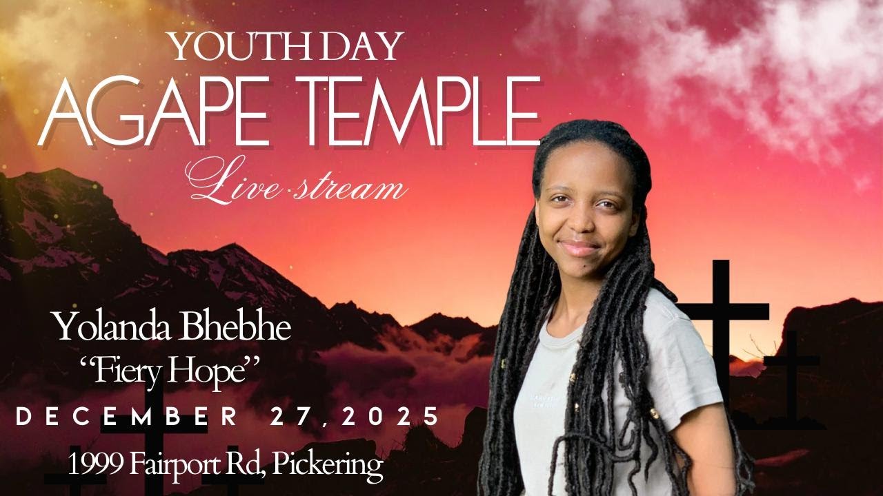 Agape Temple Youth Day II Sis. Yolanda Bhebhe II Fiery Hope II December 27, 2026