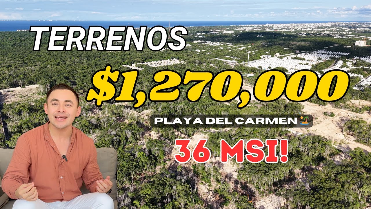 TERRENOS desde $69,000 USD EN PLAYA DEL CARMEN 🏝️😀 36 Meses Sin Intereses! MONTENIA RESIDENCIAL 🌊