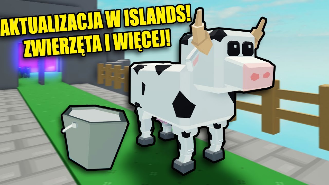 ISLANDS AKTUALIZACJA! KROWY, MLEKO, NOWA BROŃ! I ROBLOX 💎