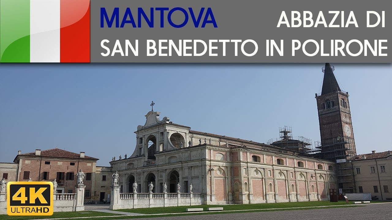 MANTOVA - Abbazia di San Benedetto in Polirone 4K