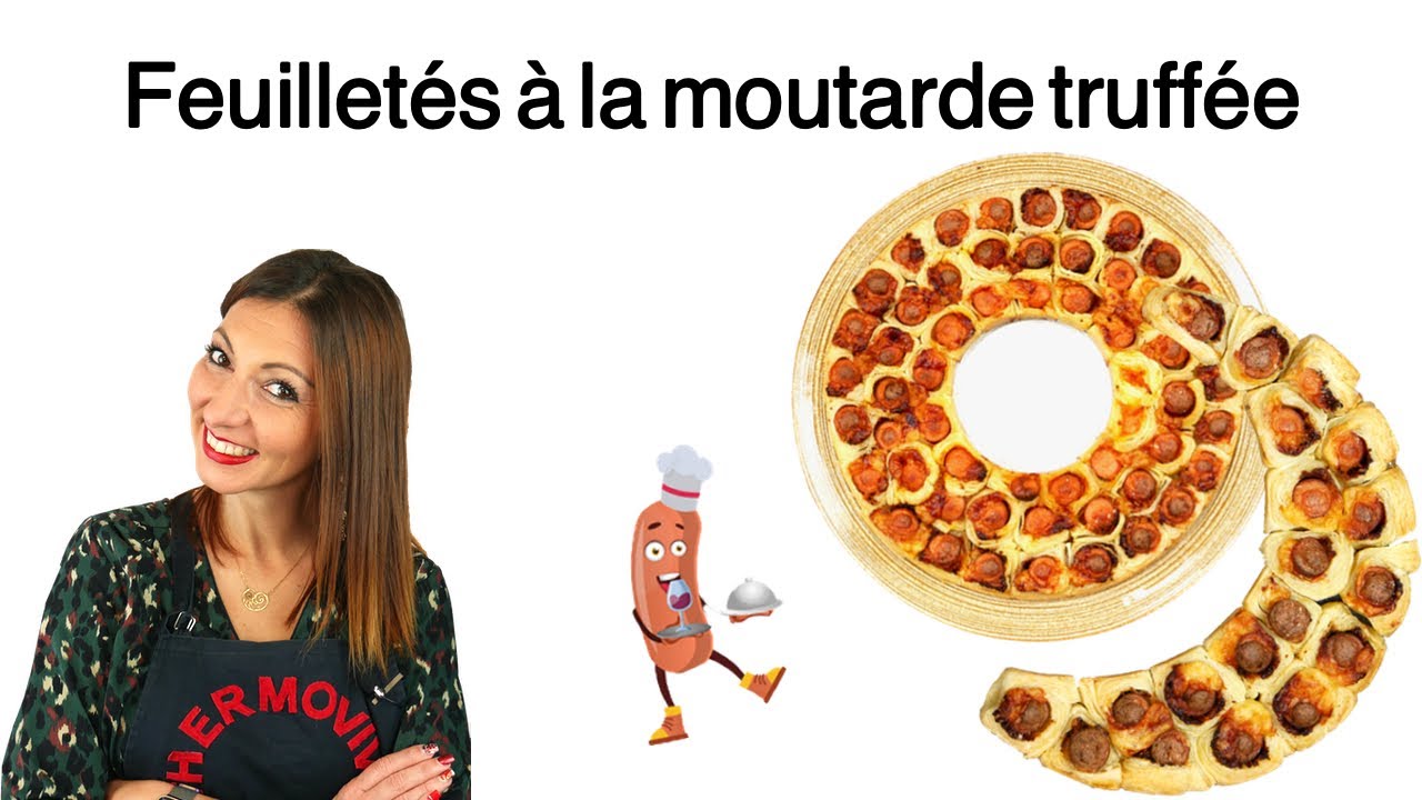 Feuillet&eacute;s Saucisses &agrave; la Moutarde Truff&eacute;e