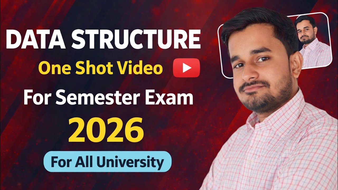 Data Structure One Shot 🔥 | 1 Hour Complete Revision for Semester Exam 2026 | All Universities