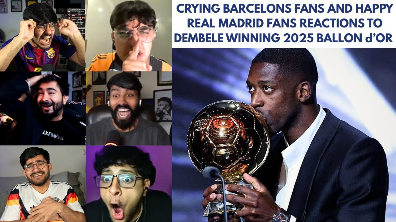 Crying BARCA Fans and Happy MADRID Fans Reactions to Ousmane Dembele Winning 2025 Ballon d
