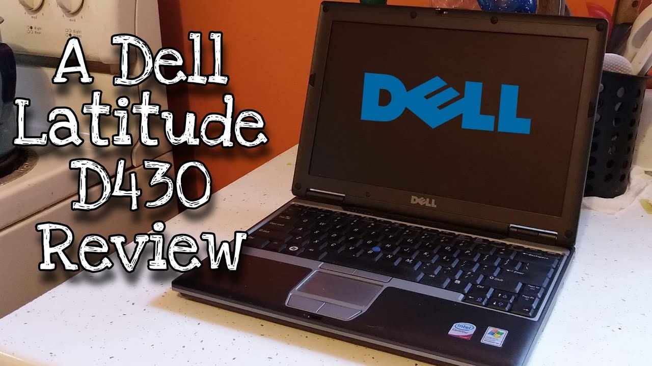 A Review of the Dell Latitude D430