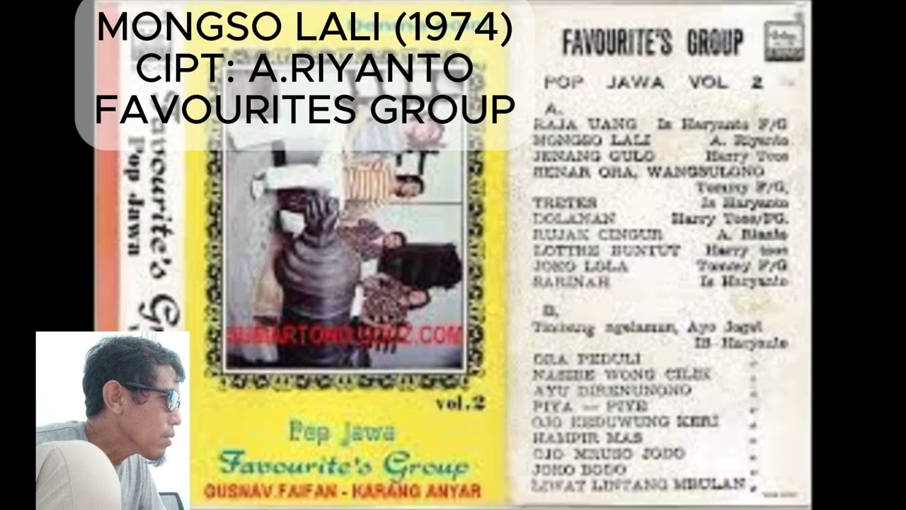 FAVOURITES GROUP --  MONGSO LALI --  CIPT:A.RIYANTO (1974)