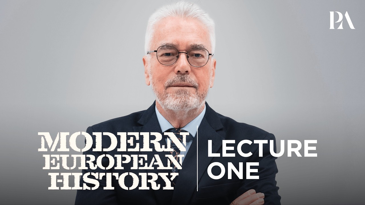 Peterson Academy | Dr. Robert Tombs | Modern European History | Lecture 1 (Official)