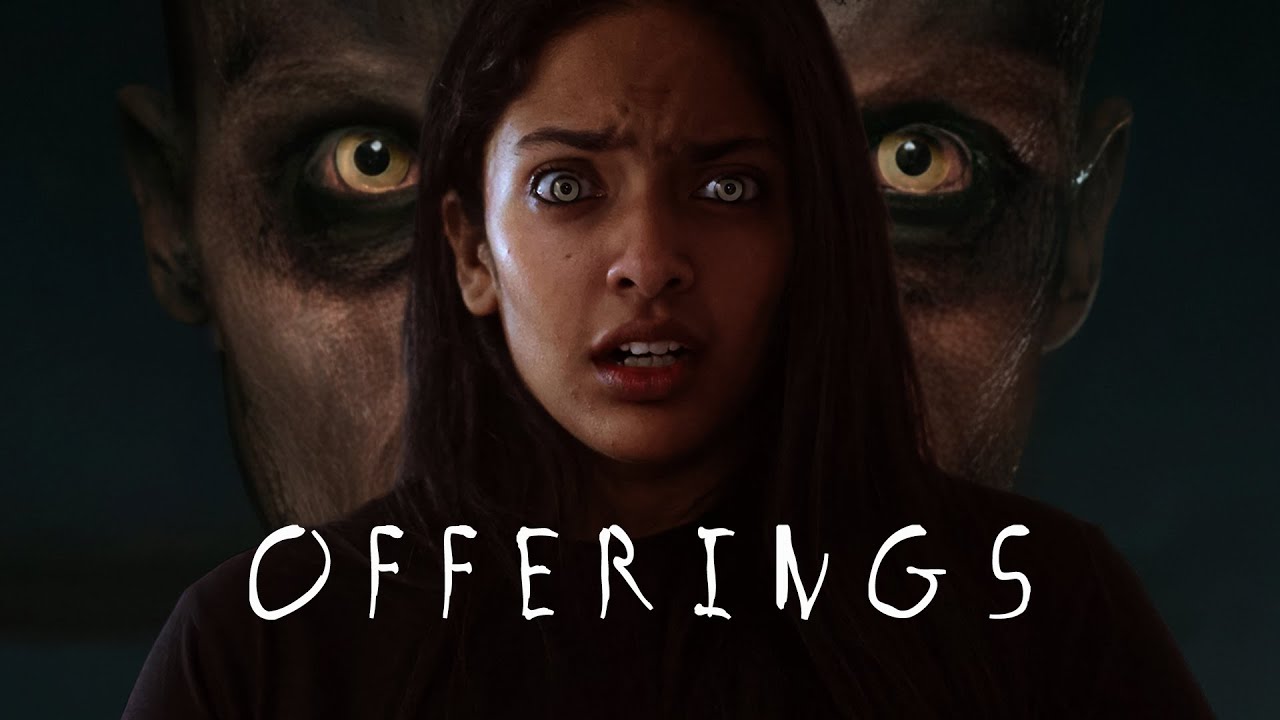 Offerings | Short Horror Film