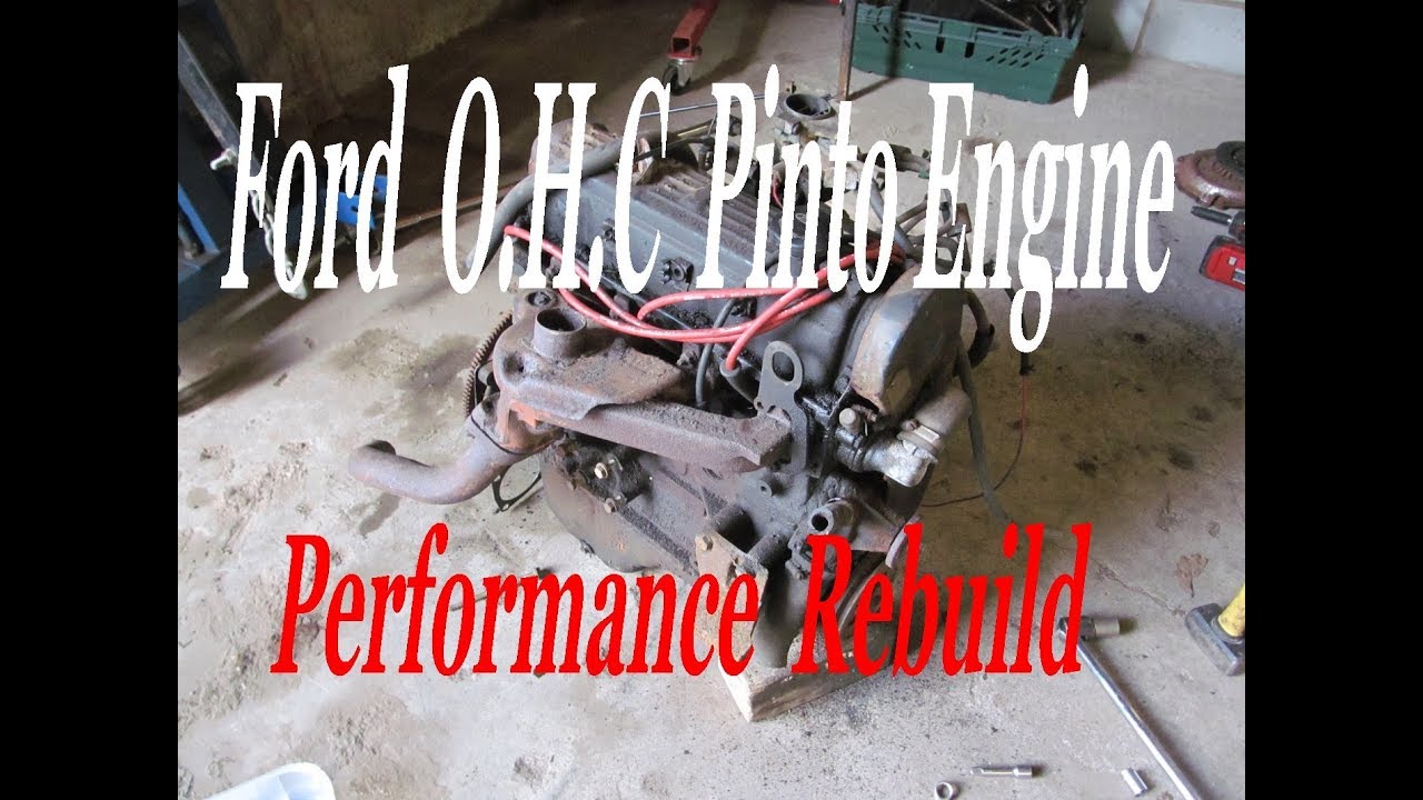 Ford O.H.C  '' Pinto '' Engine  Performance Rebuild .. Part One, The Donor Engine Strip Down .