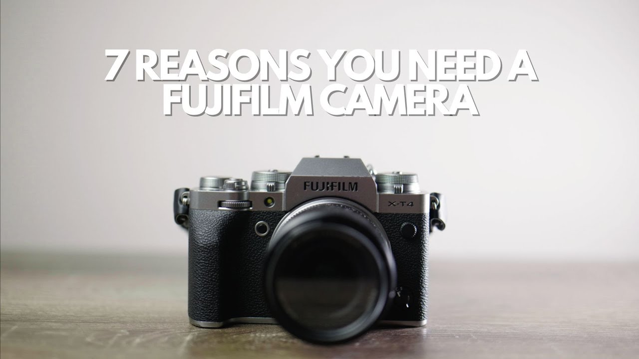 7 REASONS YOU NEED A FUJIFILM XT4 | FUJIFILM CAMERAS ARE A MUST!