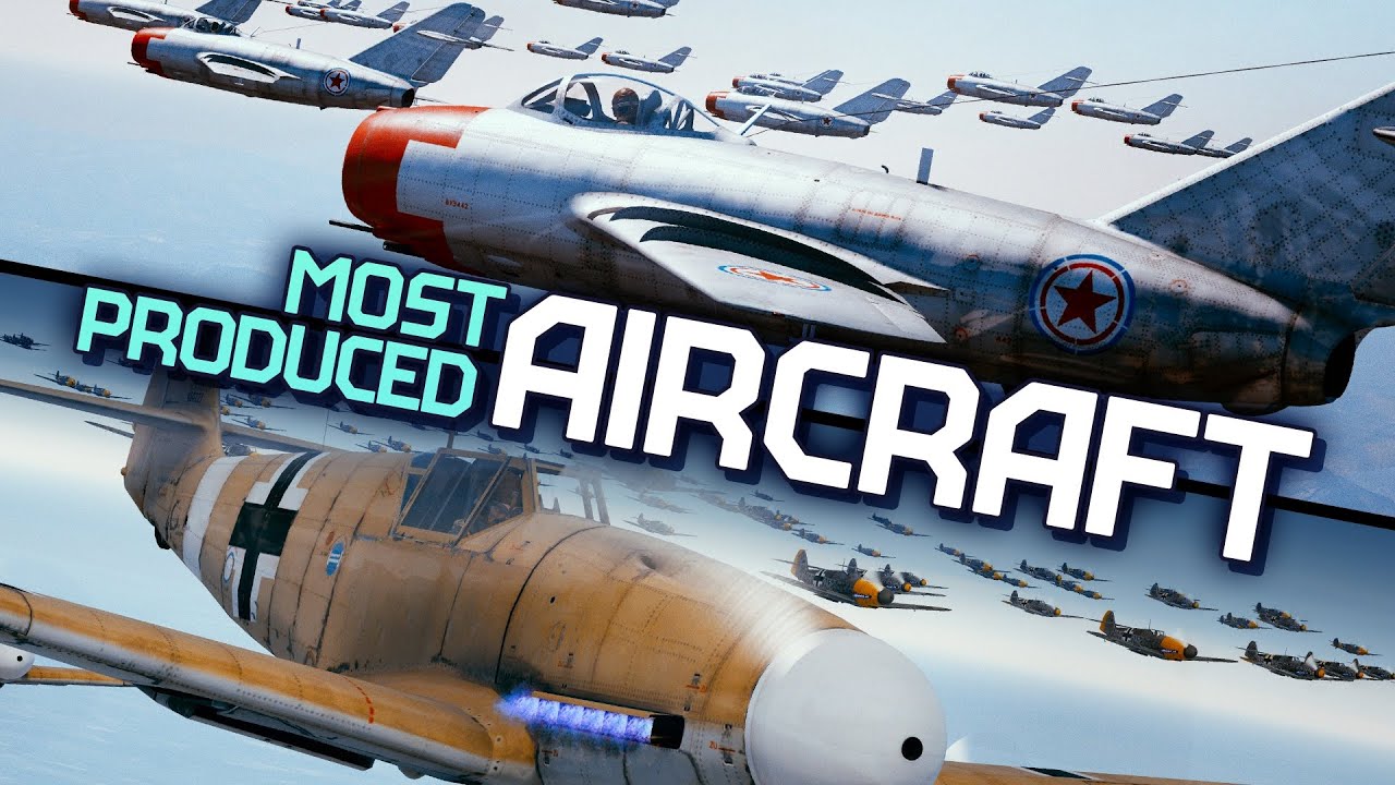 Most produced aircraft / War Thunder