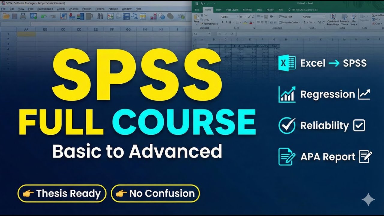 SPSS Complete Tutorial: From Excel Data Cleaning to APA Report (Step-by-Step)