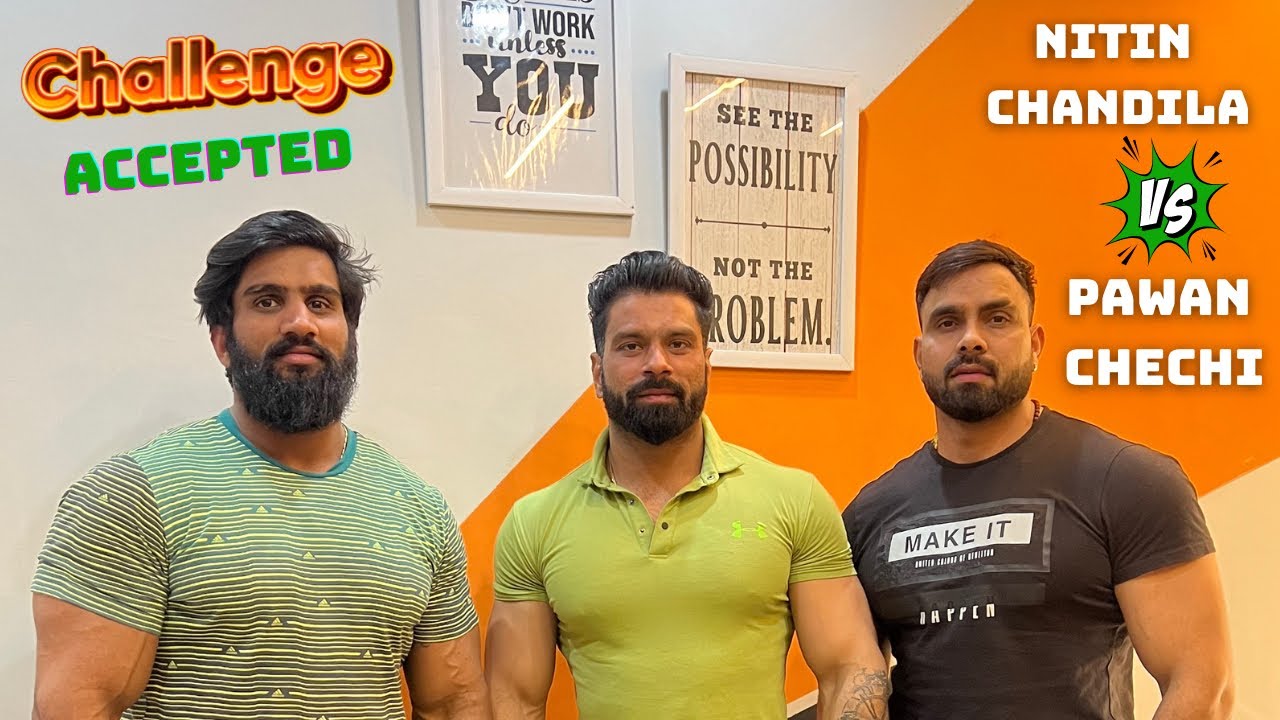 Workout with Nitin Chandila , Anuj Nagar |100 miter challenge |Nitin Chandila vs Pawan Chechi |
