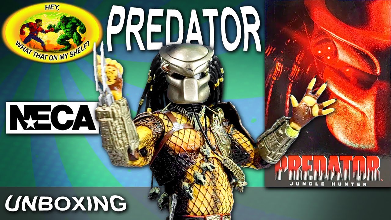 UNBOXING - Predator - JUNGLE HUNTER - NECA - Ooooh HA HA HA HA!