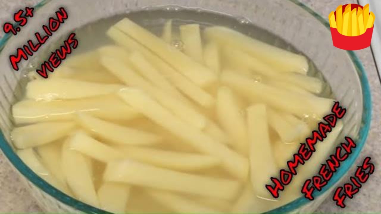 How to make French Fries