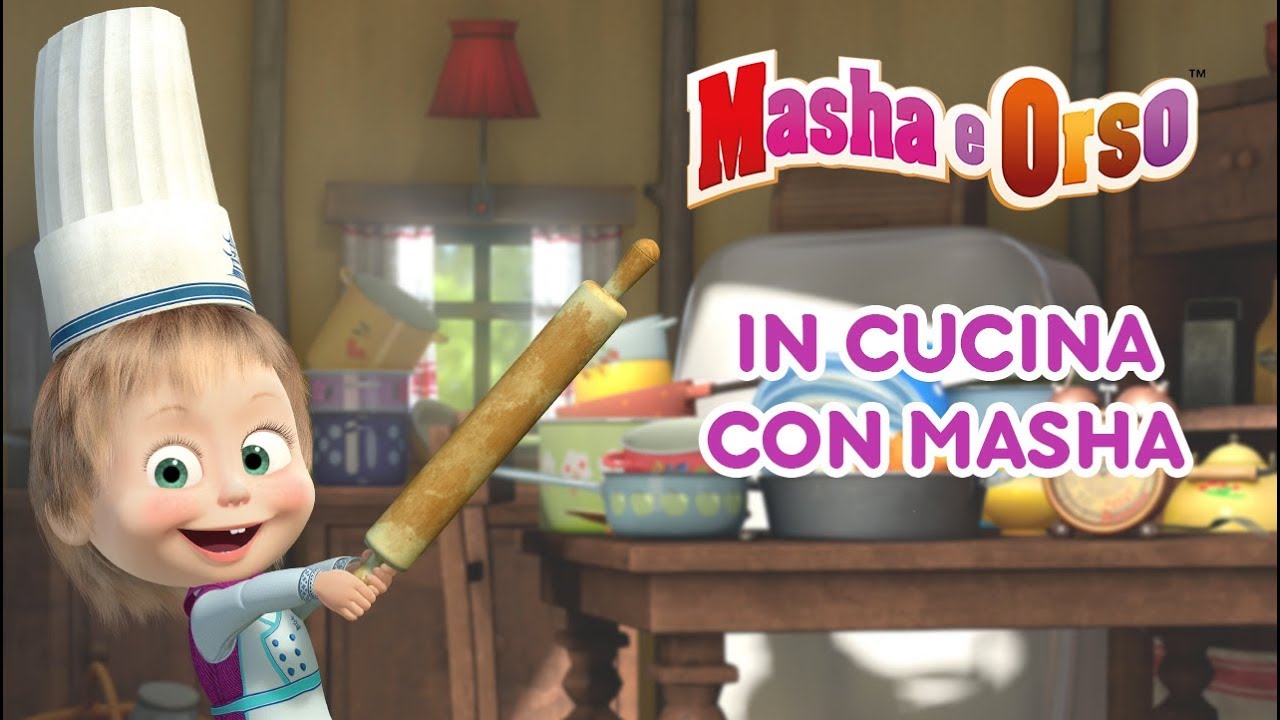 Masha e Orso - 🍔 In Cucina Con Masha 🍗