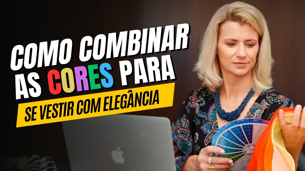Como combinar as cores para se vestir com elegância