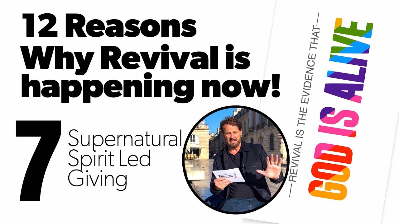 12R - Reason #7 - Revival - Supernatural Spirit Led Giving is Happening Everywhere! - David Breed