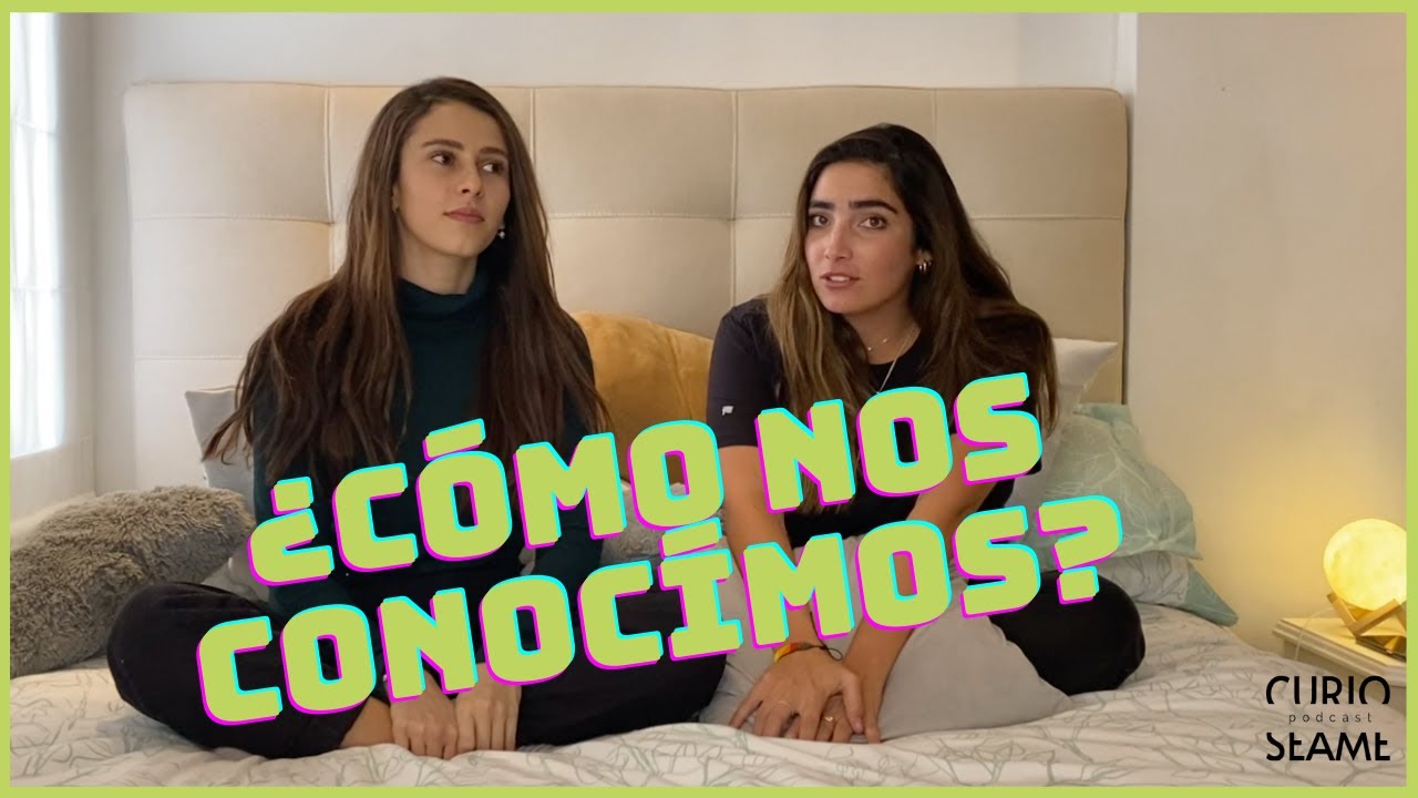 CÓMO NOS CONOCIMOS