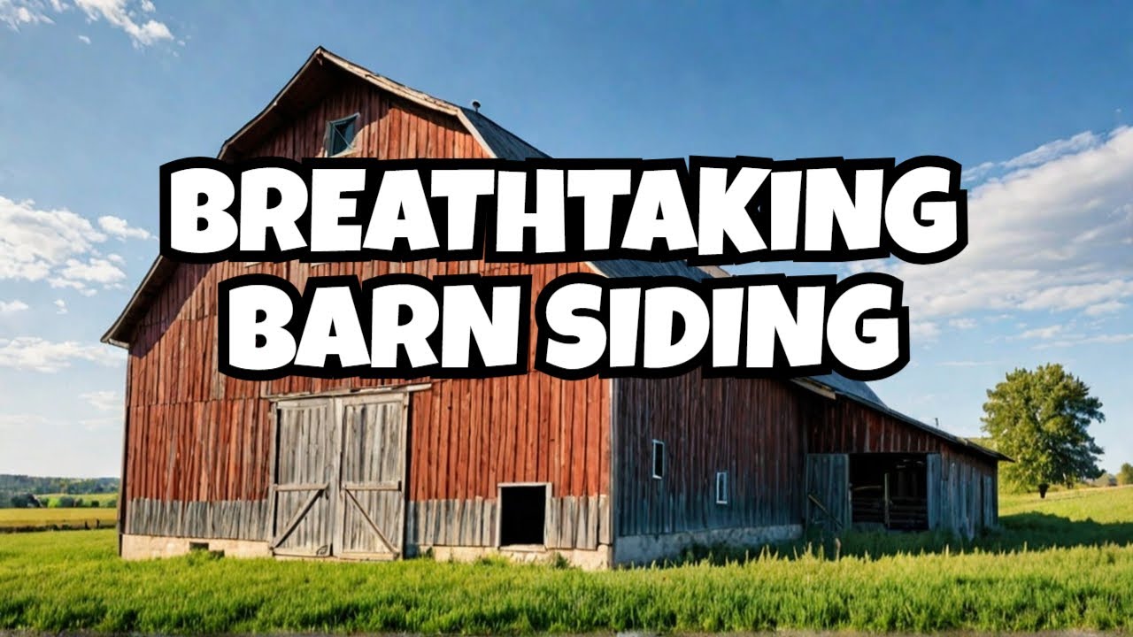 Transforming Barn with Stunning New Siding