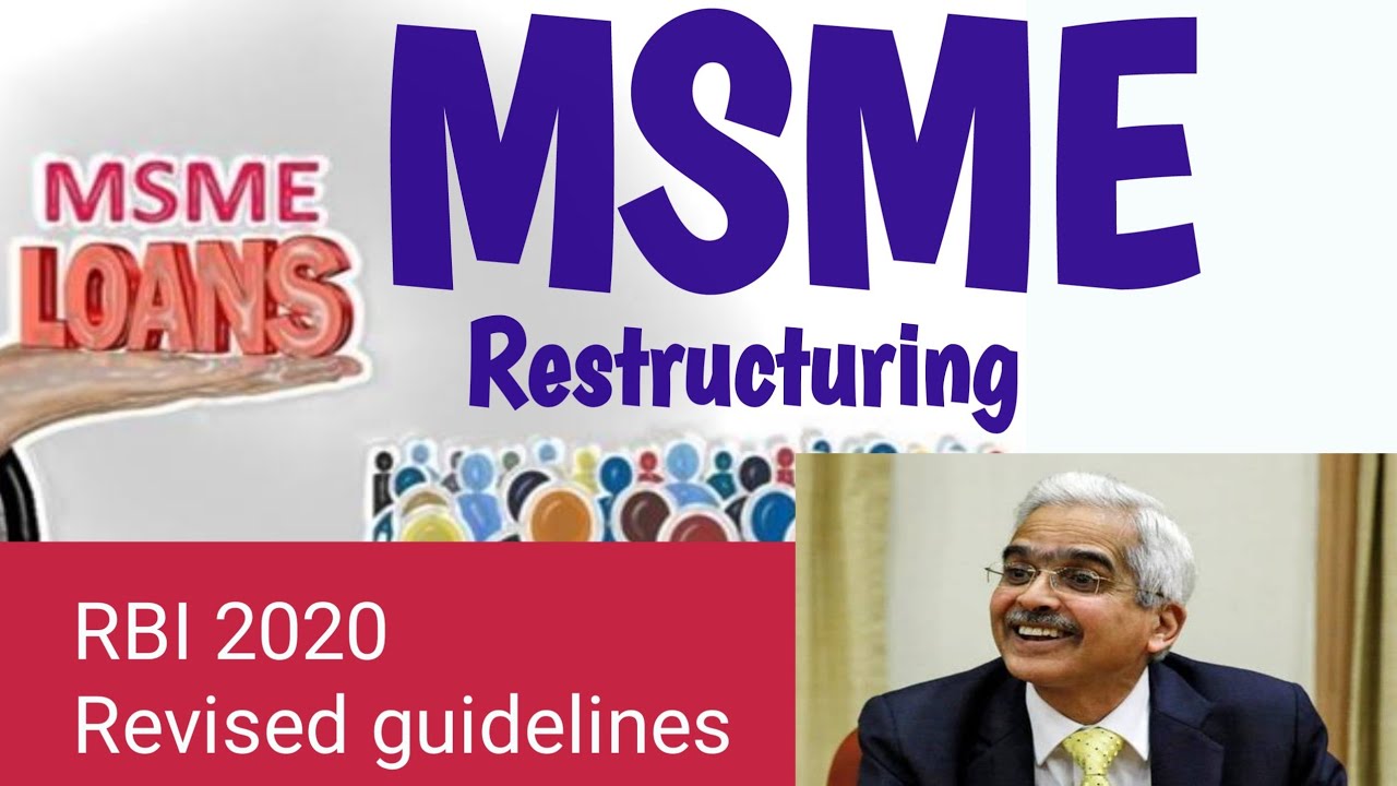 MSME restructuring 2020(New RBI guidelines)