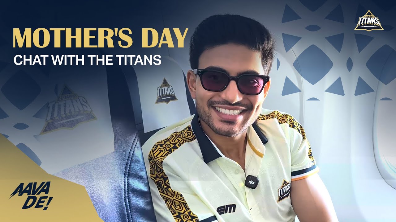 Mother's Day Chat with the Titans | Gujarat Titans | TATA IPL 2026