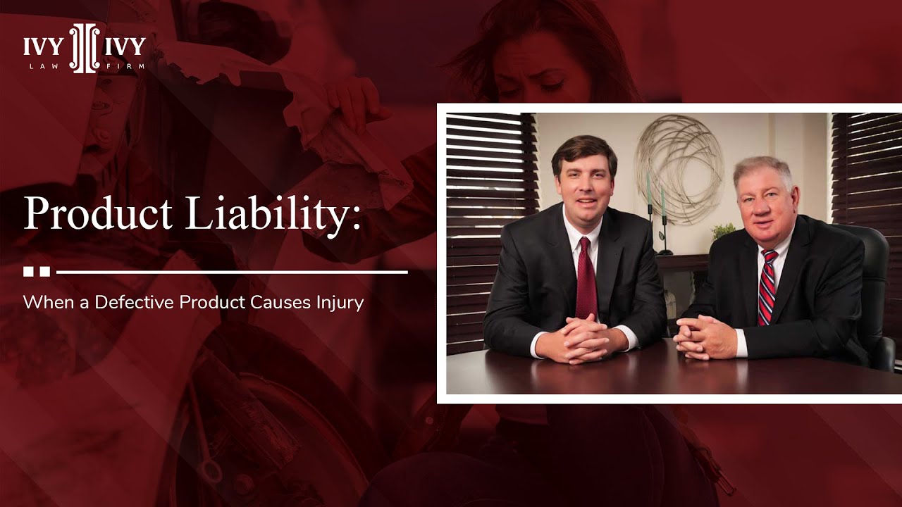 Product Liability: When a Defective Product Causes Injury