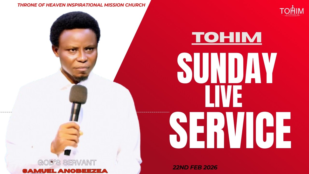 TOHIM SUNDAY LIVE SERVICE 22ND FEB 2026 || #inspirational #spirit #tbjoshualegacy #tohim #usa.