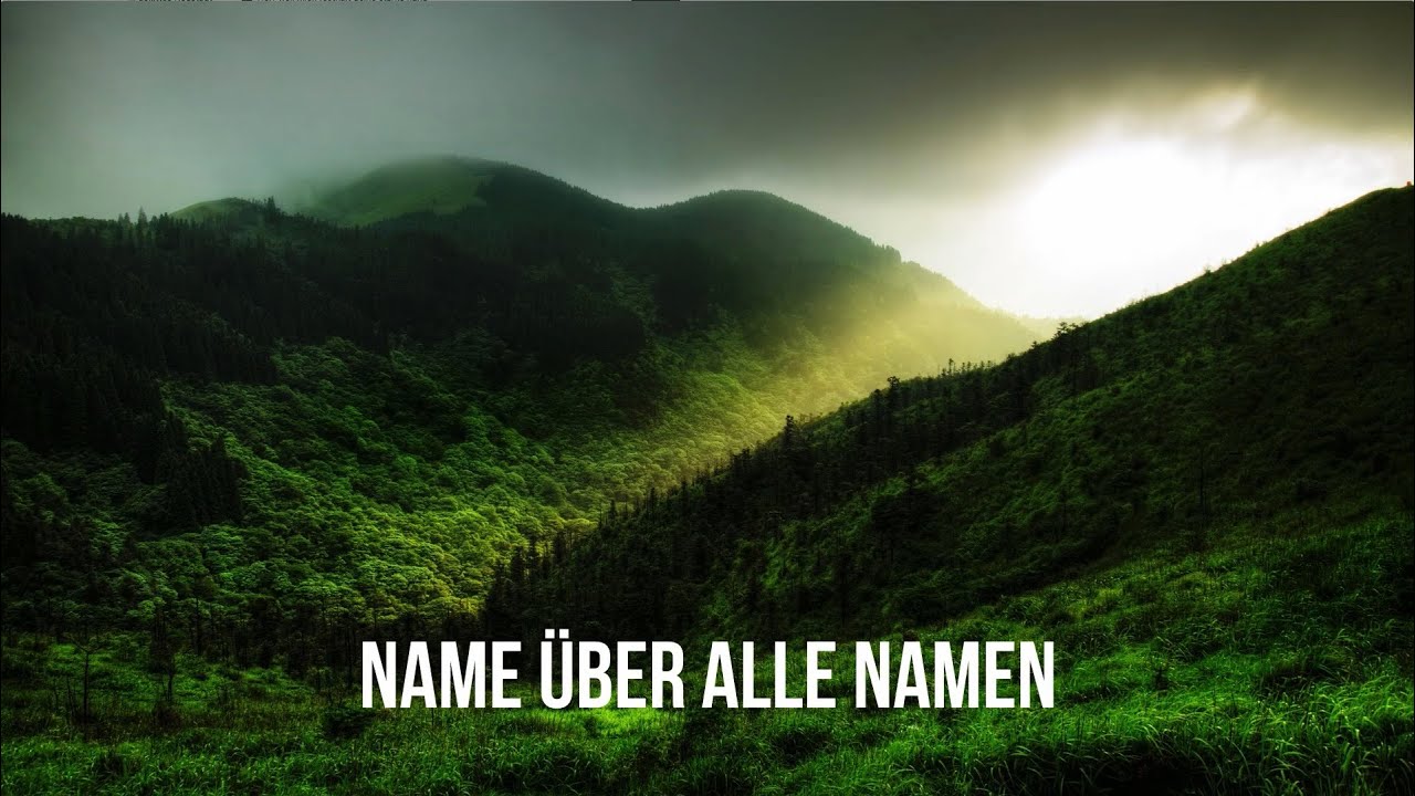Name über alle Namen - zum mitsingen