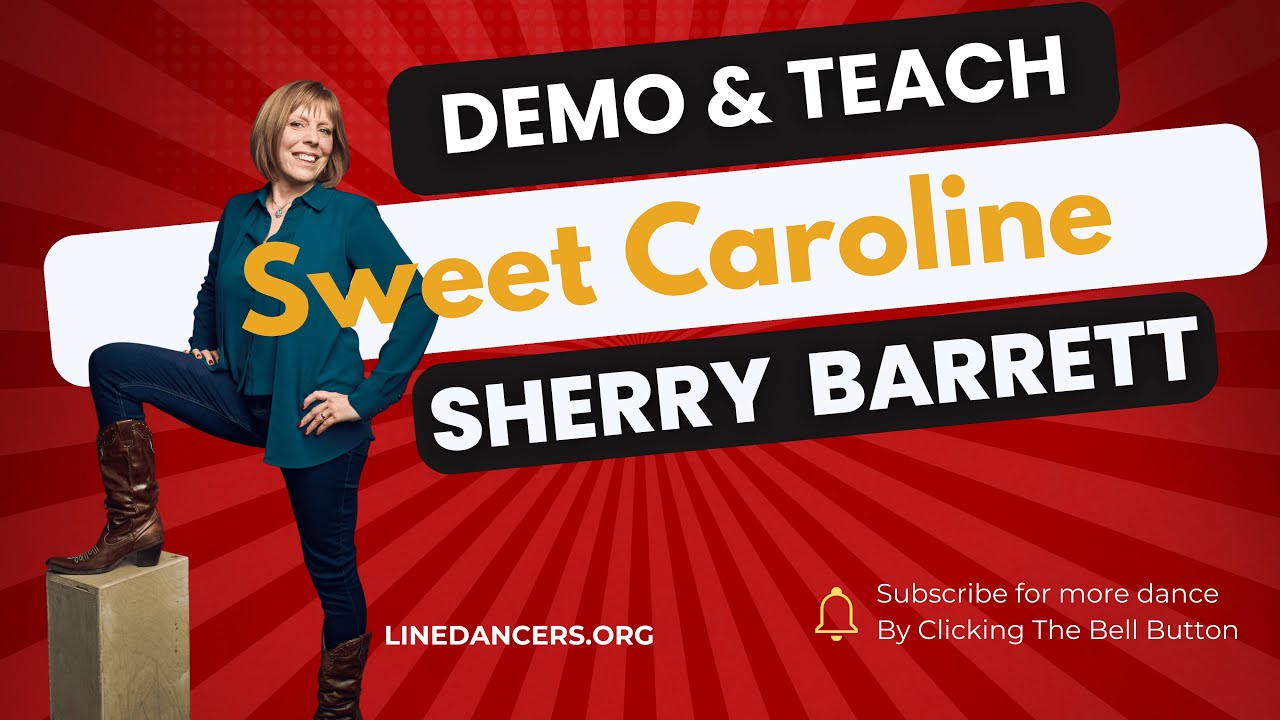 Sweet Caroline - for those that missed class demo and teach
