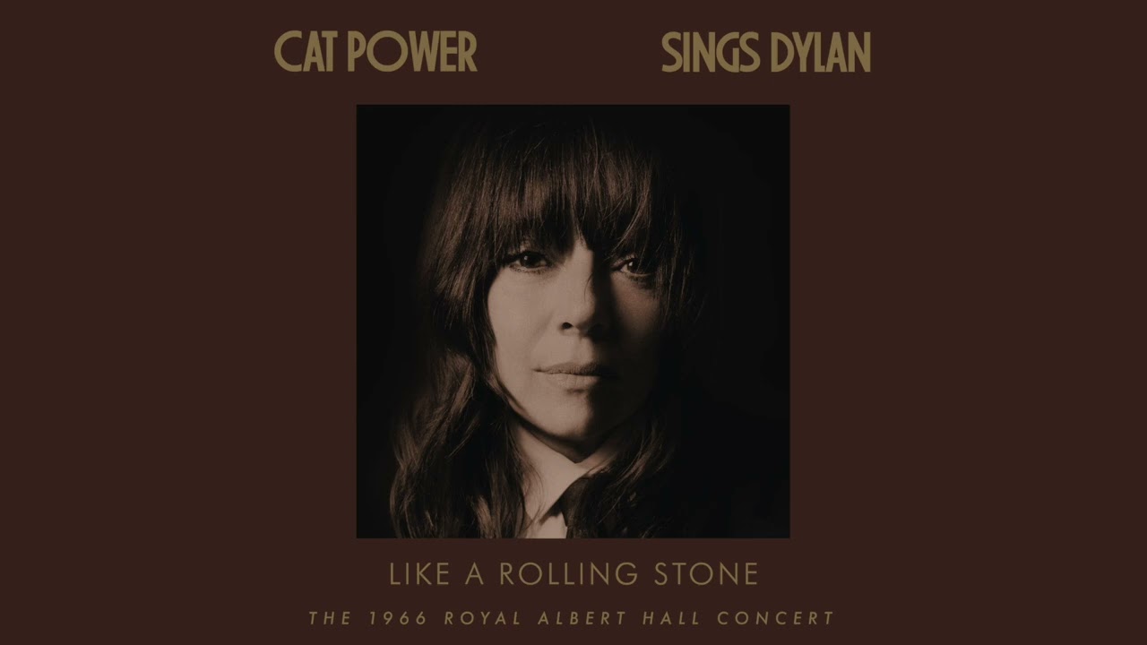 Cat Power - Like A Rolling Stone (Live At The Royal Albert Hall) (Official Audio)