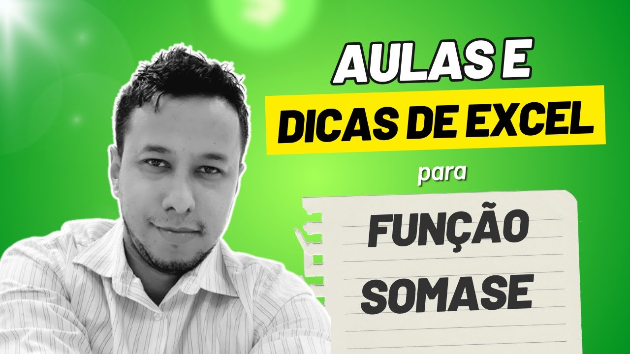 Funções Essenciais no Excel Função SOMASE