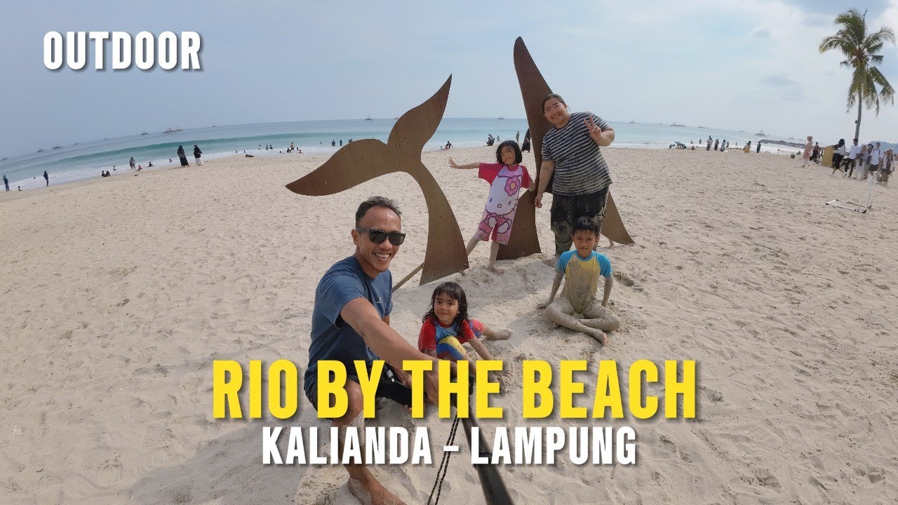 RIO BY THE BEACH | Pantai viral di Kalianda, Lampung