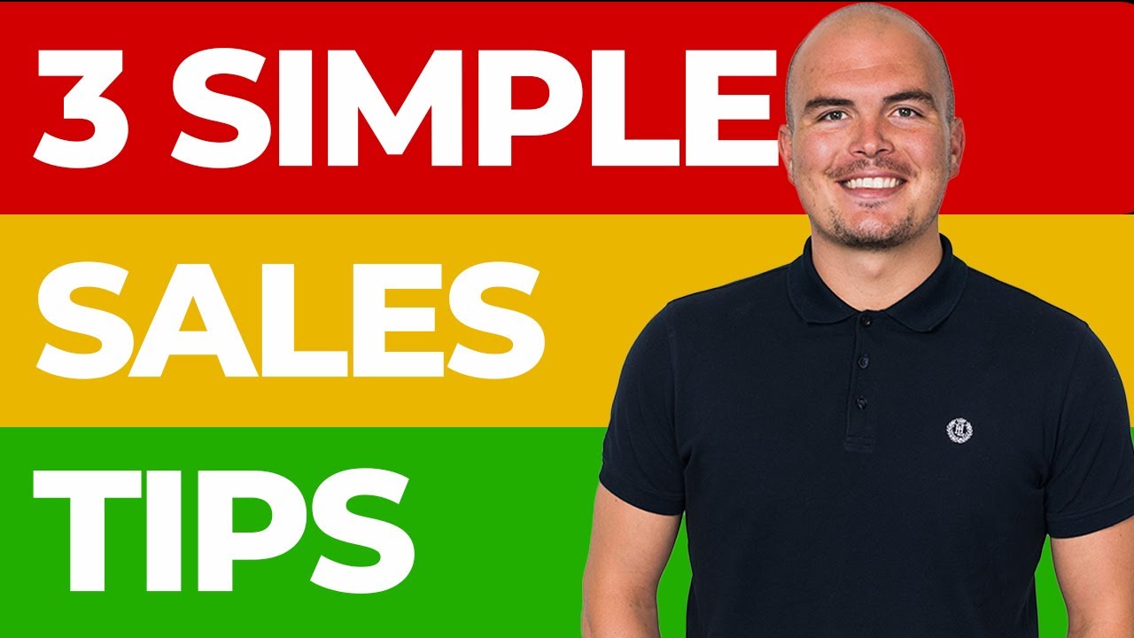 3 Super Simple Sales Tips From Head Of Sales