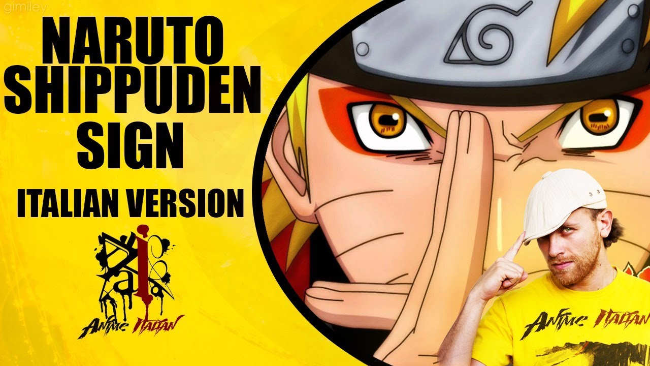 Naruto Shippuden - Sign (Versione Italiana)